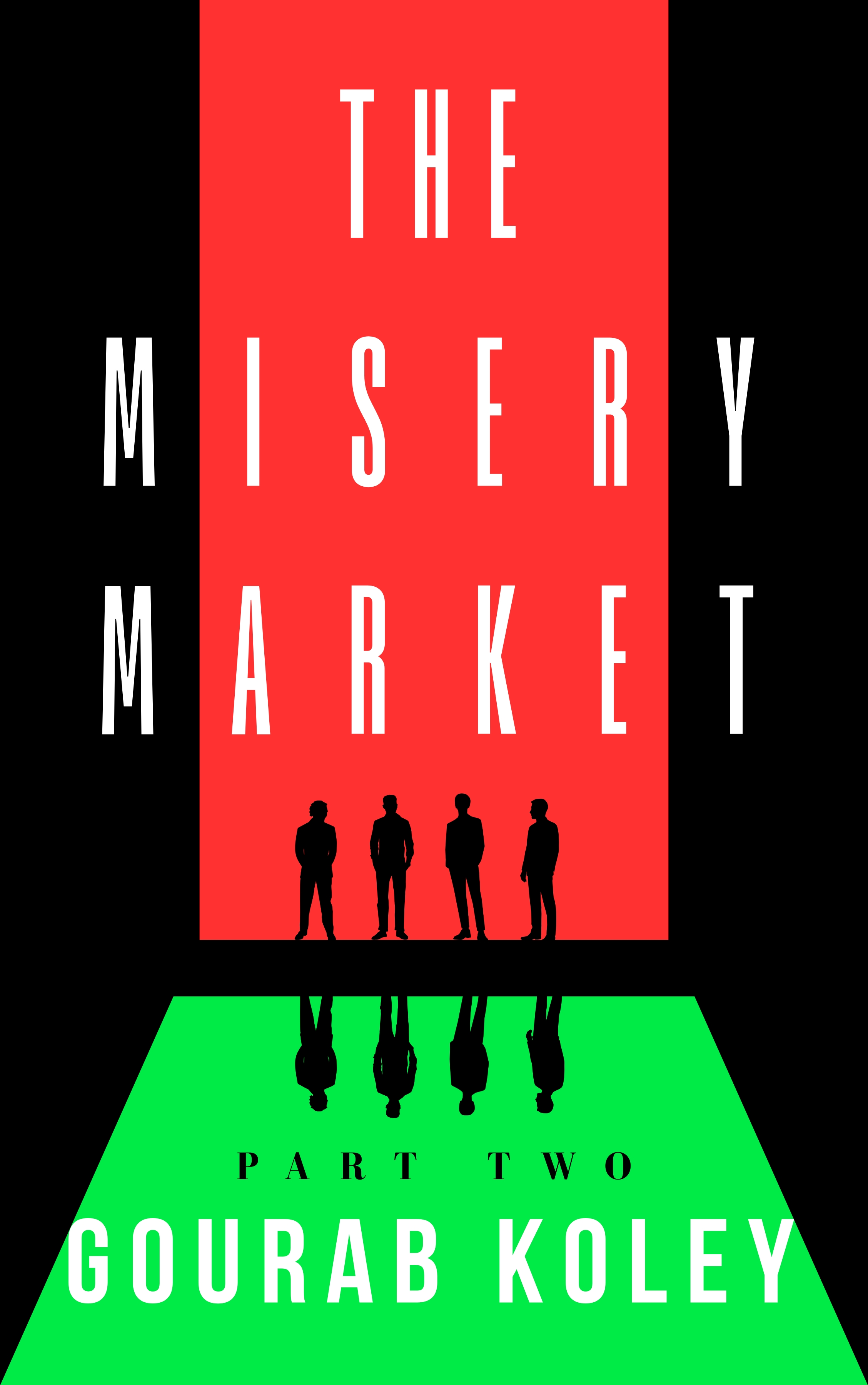 The Misery Market Part 2